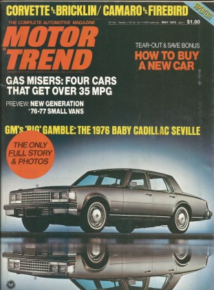 MOTOR TREND 1975 MAY - MARMON, BRICKLIN vs. VETTE